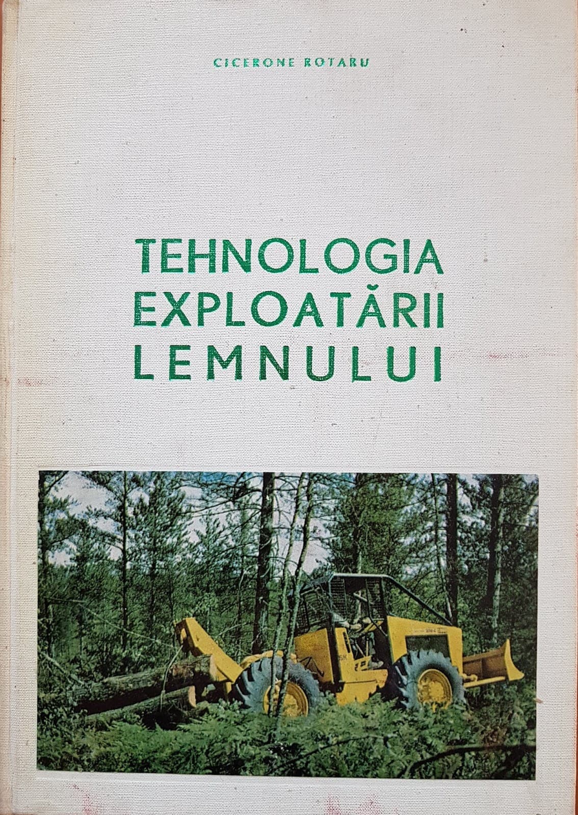 TEHNOLOGIA EXPLOATARII LEMNULUI