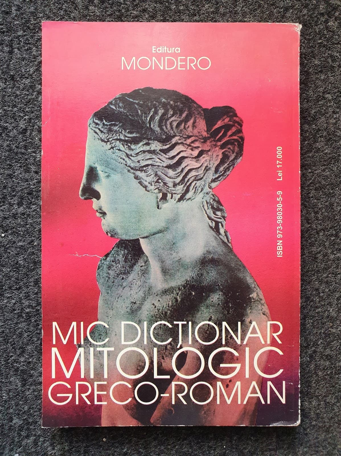 MIC DICTIONAR MITOLOGIC GRECO-ROMAN