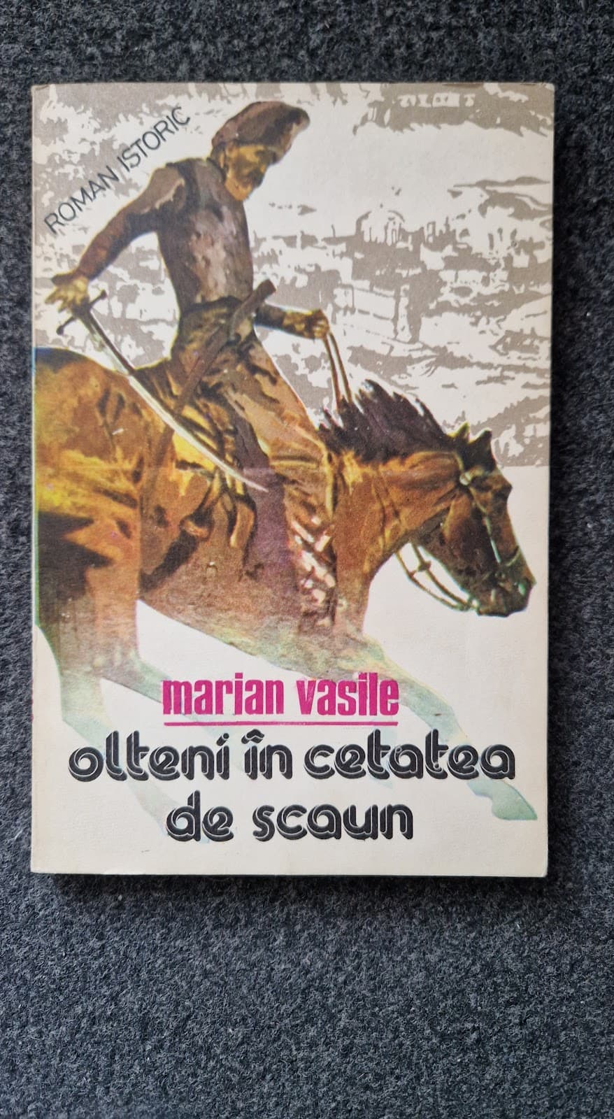OLTENI IN CETATEA DE SCAUN