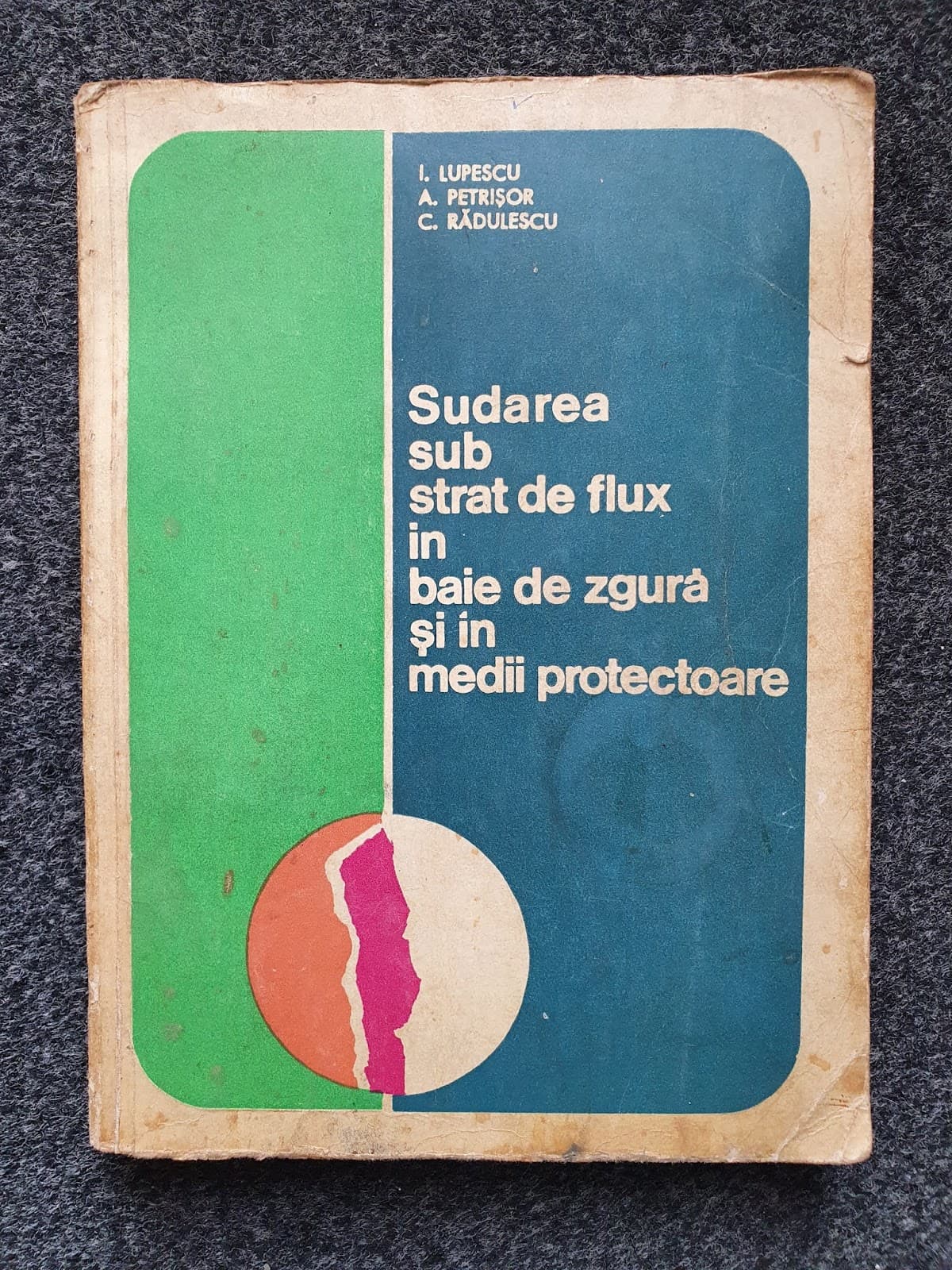 SUDAREA SUB STRAT DE FLUX IN BAIE DE ZGURA SI IN MEDII PROTECTOARE