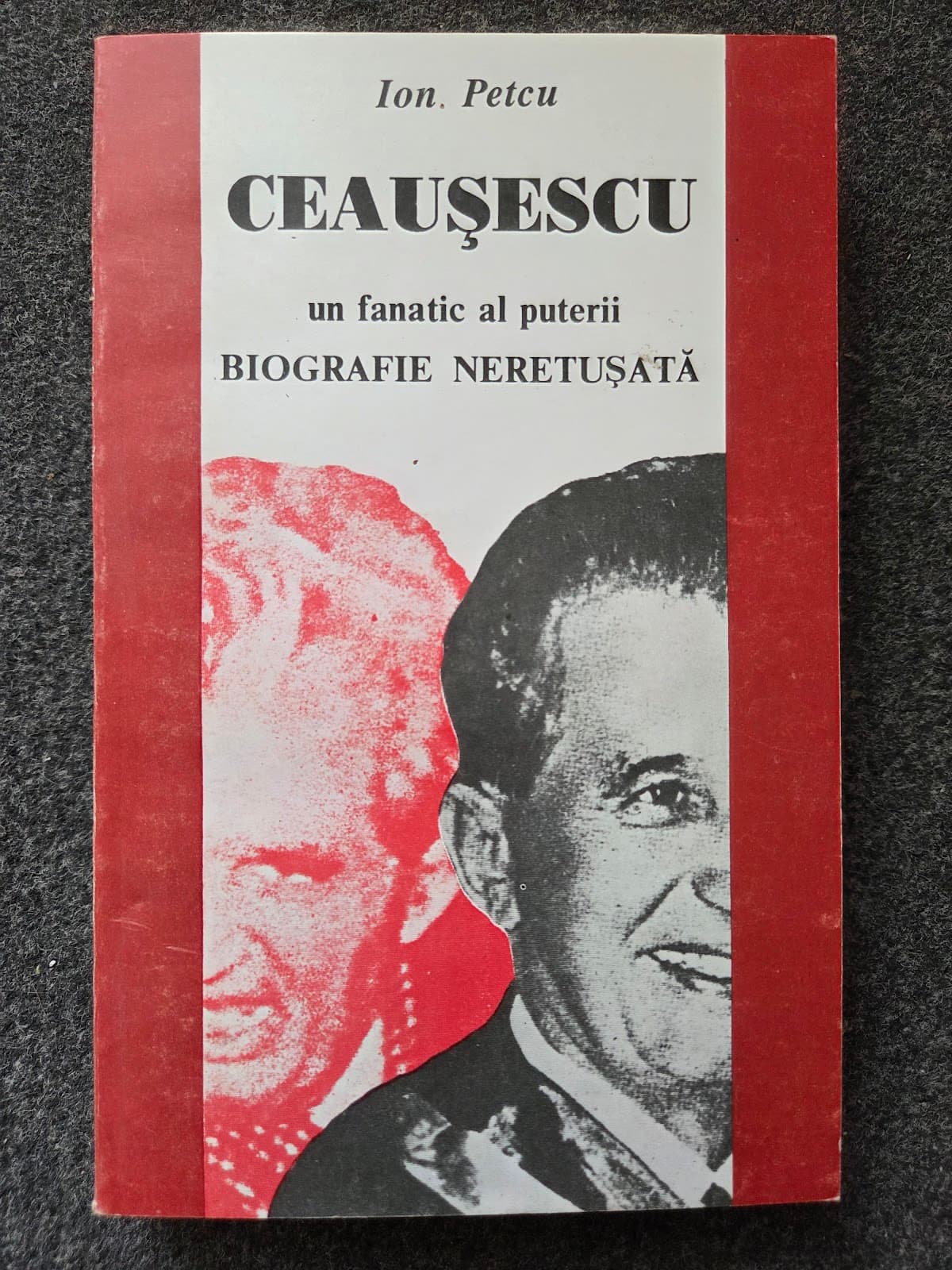 CEAUSESCU. Un fanatic al puterii