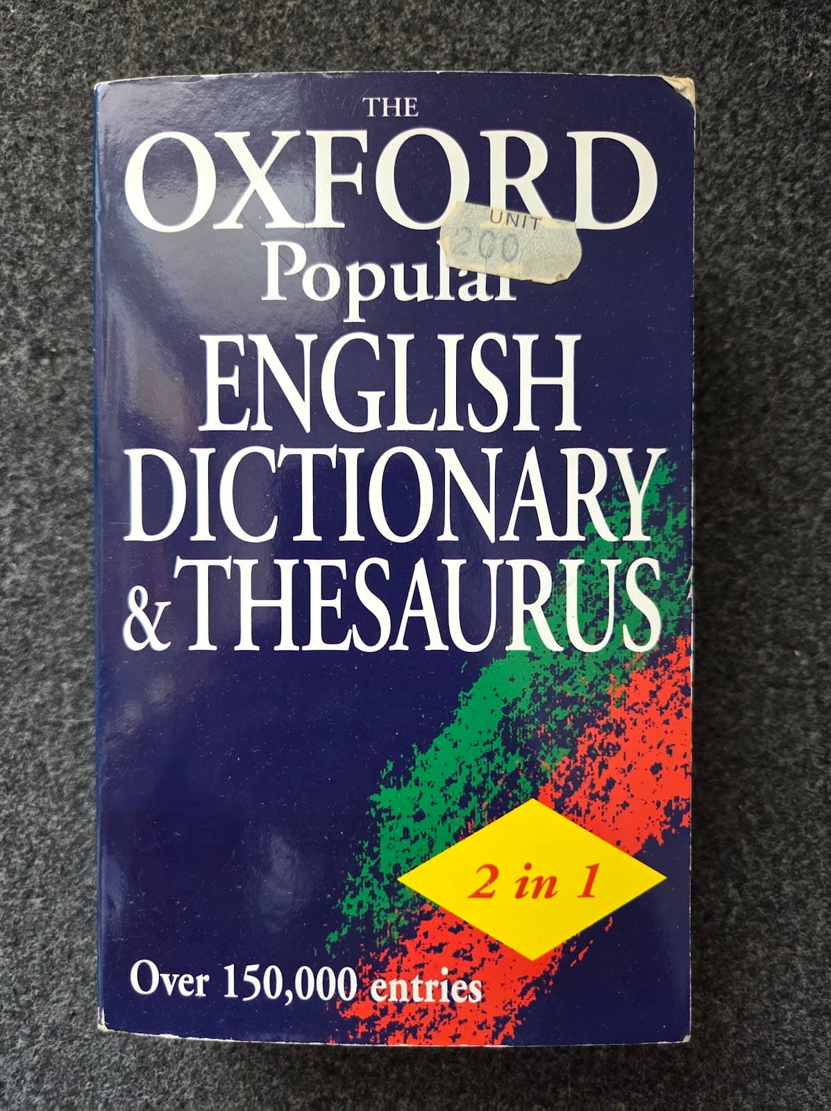 OXFORD POPULAR ENGLISH DICTIONARY & THESAURUS